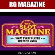 Slot Machine: What Every Player Need to Know (long version)