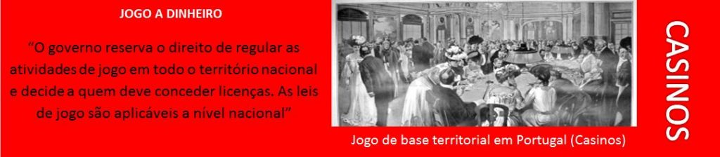 Jogo de base territorial em Portugal (Casinos)
